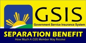 GSIS Separation Benefit