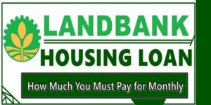 Landbank Housing Loan