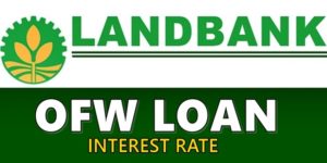 Landbank OFW Loan Interest Rate