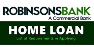 Robinsons Bank Home Loan