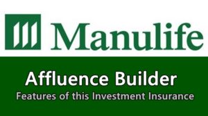 Manulife Affluence Builder
