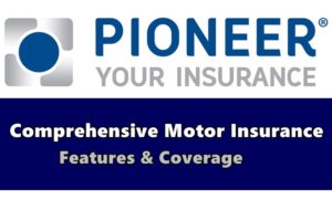 Pioneer Comprehensive Motor Insurance