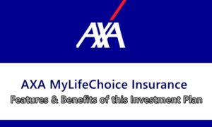 AXA MyLifeChoice Insurance