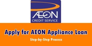 Apply for AEON Appliance Loan