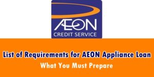 Requirements for AEON Appliance Loan