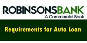 Requirements for Robinsons Bank Loan