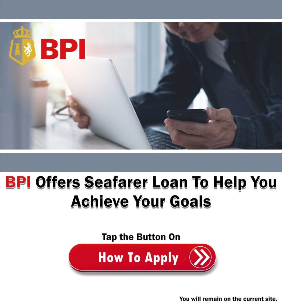 How To Apply for BPI Seafarer Loan