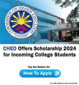 How To Apply for CHED Scholarship 2024 ads