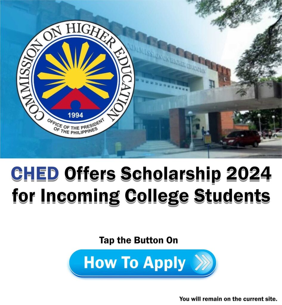 How To Apply for CHED Scholarship 2024 ads