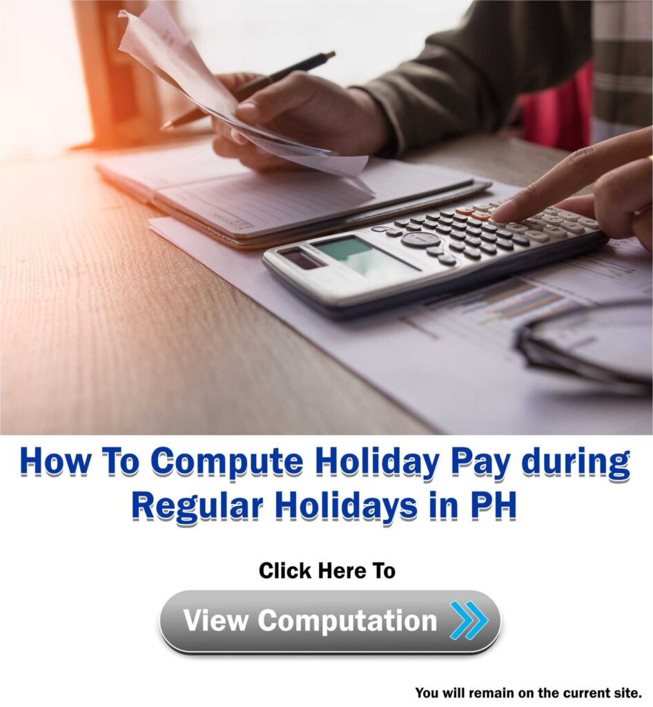 How To Compute Holiday Pay during Regular Holidays ads
