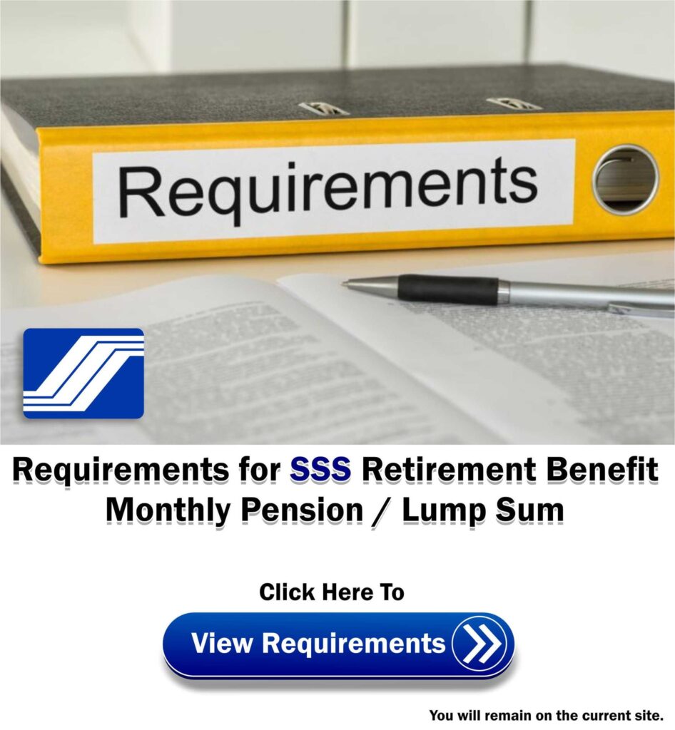 Requirements for SSS Retirement Benefit ads