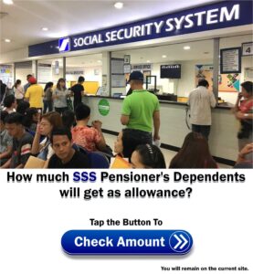 SSS Pensioner's Dependents Allowance ads