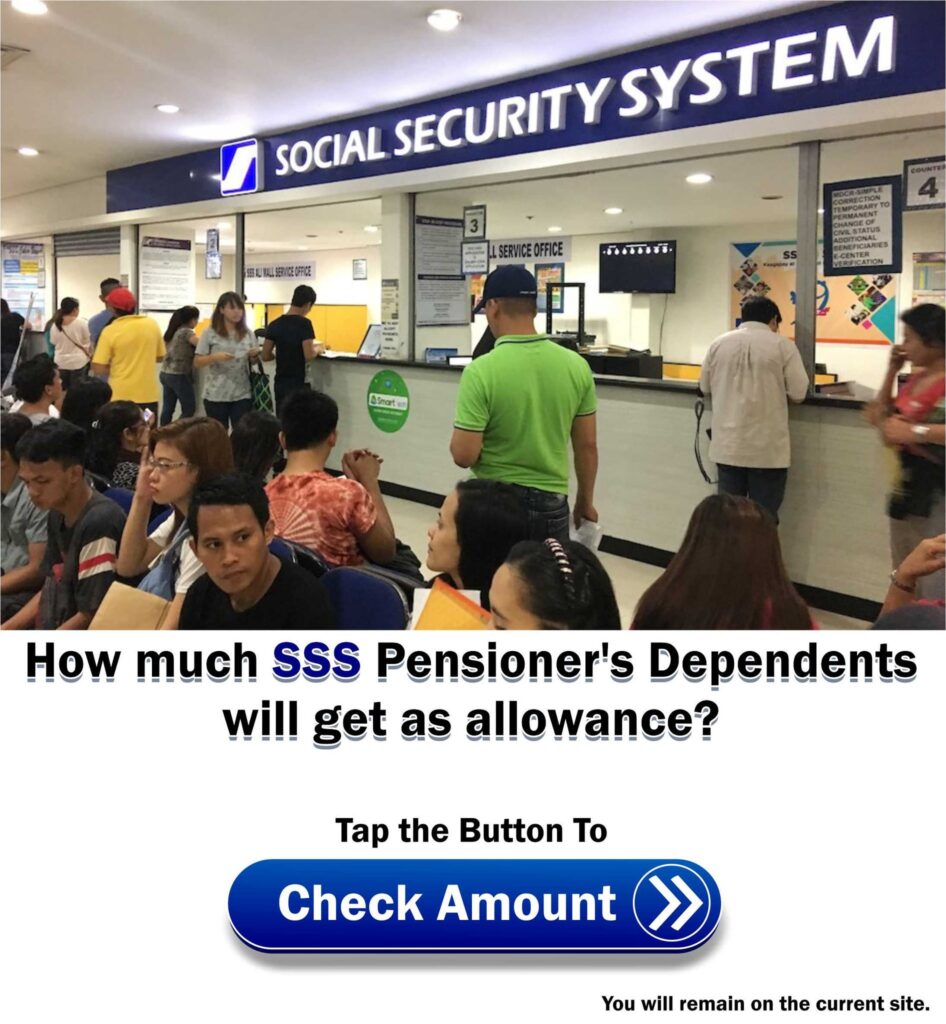 SSS Pensioner's Dependents Allowance ads