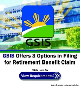 How To File Claim for GSIS Retirement Benefit