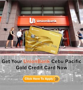 UnionBank Cebu Pacific Gold Credit Card