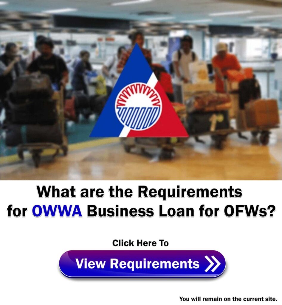 Requirements for OWWA Business Loan OFWs