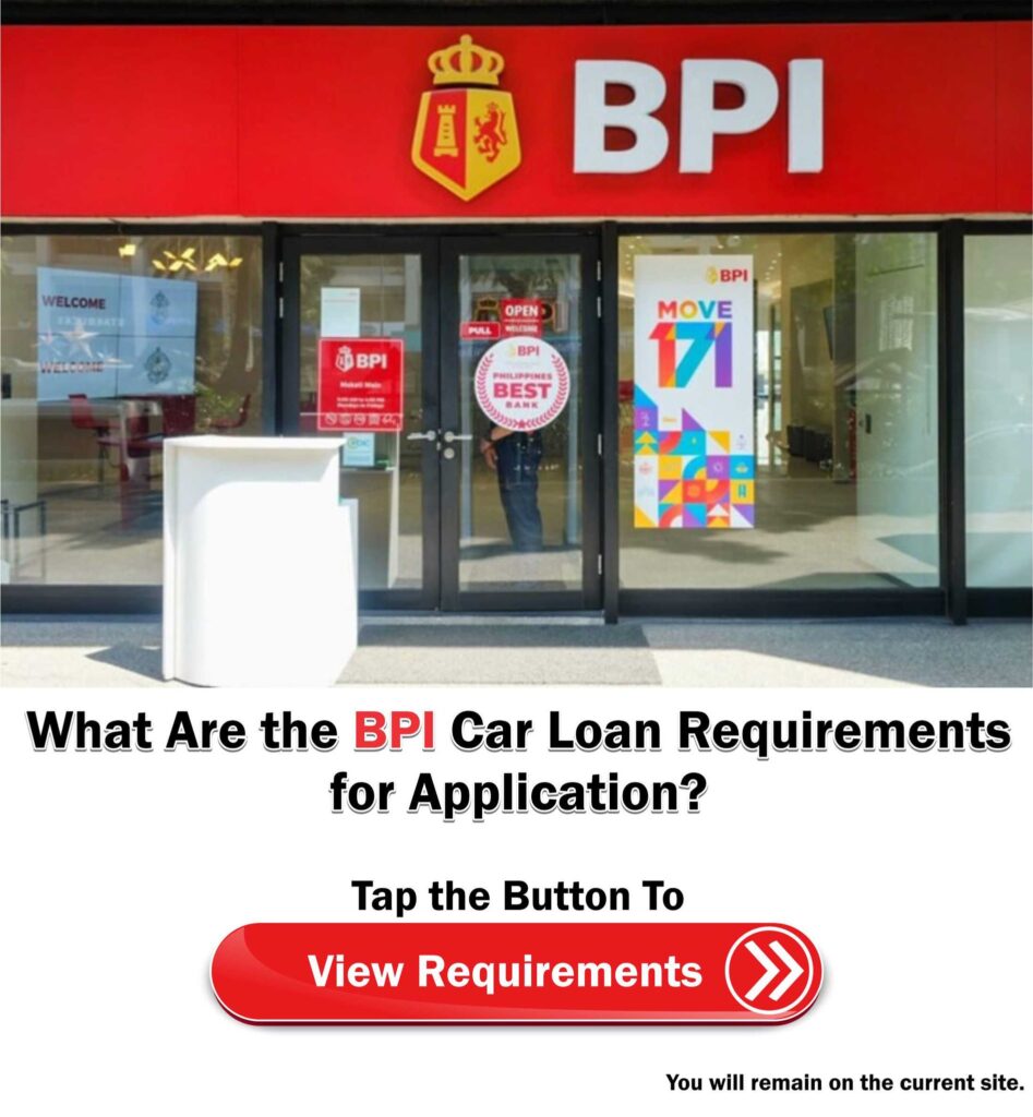 BPI Car Loan Requirements