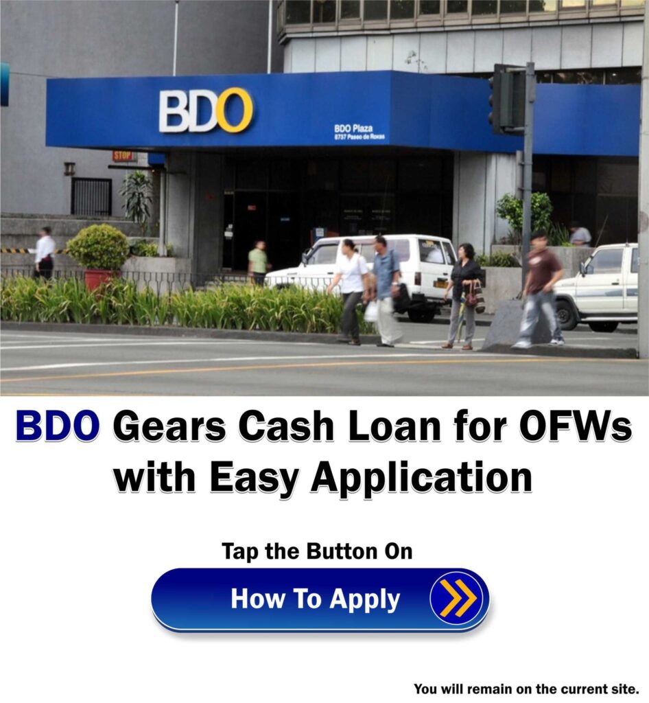 How To Apply for BDO Cash Loan for OFWs