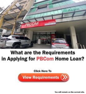 PBCom Home Loan Requirements