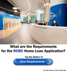 RCBC Home Loan Requirements