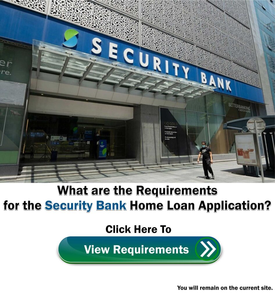 Security Bank Home Loan Requirements