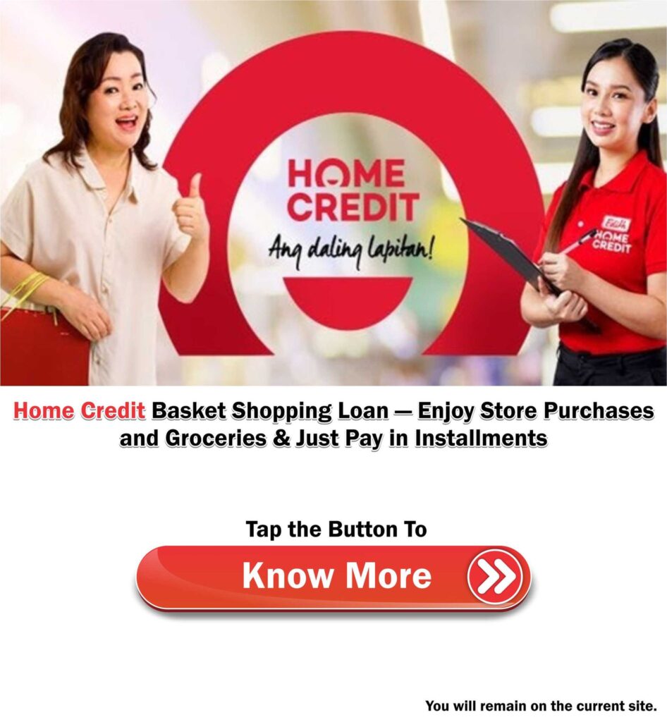Home Credit Basket Shopping Loan