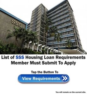 List of SSS Housing Loan Requirements