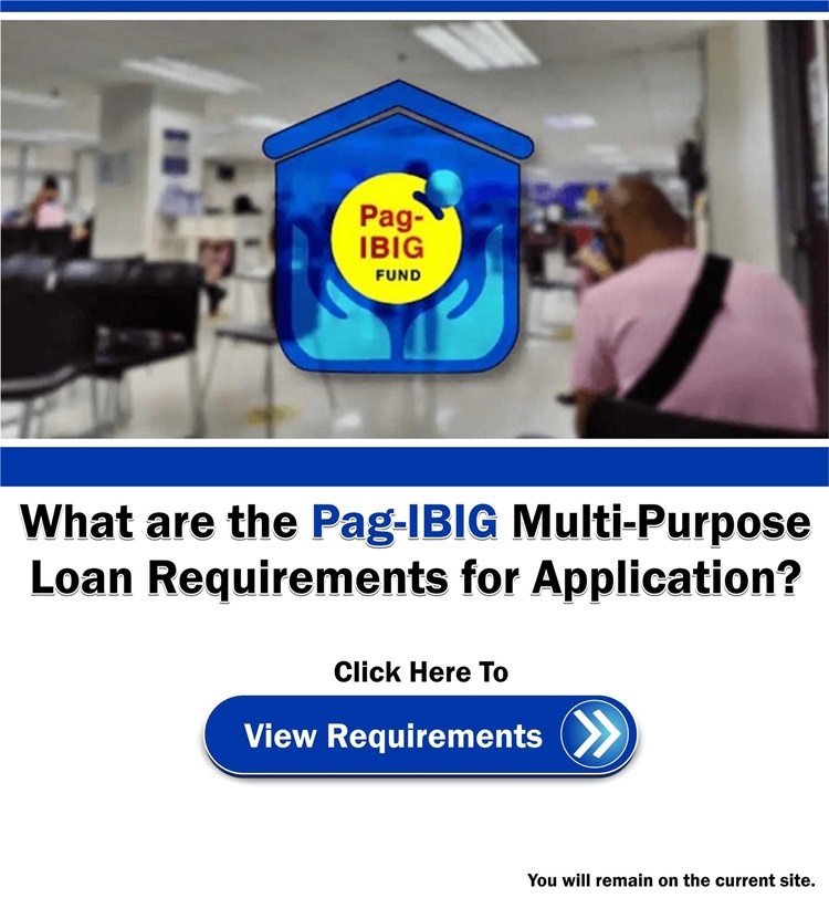 Pag-IBIG Multi-Purpose Loan Requirements