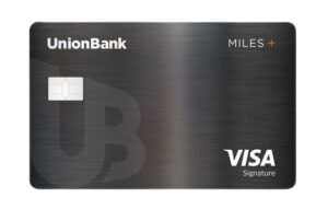 UnionBank Miles+ Visa Signature Credit Card
