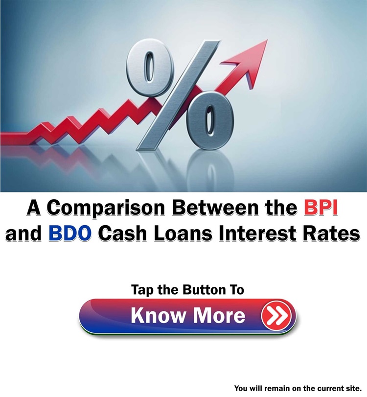 BPI and BDO Cash Loan Interest Rates