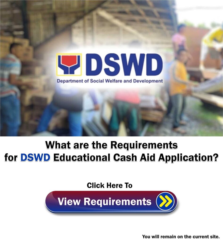 Requirements for DSWD Educational Cash Aid